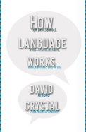 how language works how babies babble words change meaning and languages liv