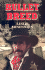 Bullet Breed