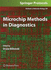 Microchip Methods in Diagnostics (Methods in Molecular Biology, 509)