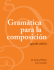 Gramtica Para La Composicin (Spanish Edition)