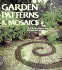 Garden Patterns & Mosaics: 20 Projects to Add Color & Interest to Your Garden