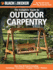 Black & Decker the Complete Guide to Outdoor Carpentry: More Than 40 Projects Including: Furnishings-Accessories-Pergolas-Fences- (Black & Decker Complete Guide)