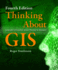 Thinking About Gis: Geographic Information System Planning for Managers (Thinking About Gis, 1)