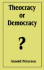 Theocracy Or Democracy?