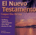 El Nuevo Testamento: Indluye Salmos Y Proverbios