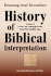 History of Biblical Interpretation, Vol. 2: From Late Antiquity to the End of the Middle Ages [Sbl, Resources for Biblical Study, No. 61]