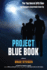 Project Blue Book: the Top Secret Ufo Files That Revealed a Government Cover-Up (Mufon)