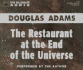 The Restaurant at the End of the Universe (Hitchhiker's Trilogy (Prebound))