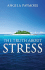 The Truth About Stress