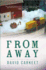 From Away: a Novel