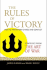 The Rules of Victory: How to Transform Chaos and Conflict--Strategies From the Art of War