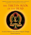 The Tibetan Book of the Dead (Book and Audio-Cd Set)