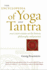 The Encyclopedia of Yoga and Tantra: Over 2, 500 Entries on the History, Philosophy, and Practice