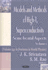 Models and Methods of High-Tc Superconductivity: Some Frontal Aspects (Horizons in World Physics, Vol 241)