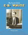E. B. White (My Favorite Writer)