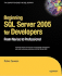 Beginning Sql Server 2005 for Developers
