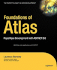 Foundations of Atlas: Rapid Ajax Development With Asp. Net 2.0