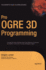 Pro Ogre 3d Programming (Expert's Voice in Open Source)