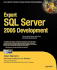 Expert Sql Server 2005 Development