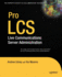 Pro Lcs: Live Communications Server Administration (Expert's Voice)