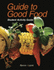 Guide to Good Food: Student Activity Guide