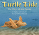 Turtle Tide: the Ways of Sea Turtles