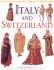 Italy and Switzerland (Cultures and Costumes: Symbols of Their Period)