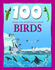 100 Things You Should Know About Birds