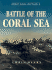 Battle of the Coral Sea: 2 (Great Naval Battles)