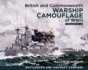 British and Commonwealth Warship Camouflage of Wwii: Volume II: Battleships & Aircraft Carriers