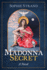 The Madonna Secret (Sacred Planet)