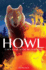 Howl: a New Look at the Big Bad Wolf