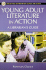 Young Adult Literature in Action: a Librarian's Guide (Library and Information Science Text) (Library and Information Science Text Series)
