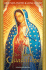 Our Lady of Guadalupe (Devotions, Prayeres & Living Wisdom)