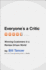 Everyone's a Critic: Winning Customers in a Review-Driven World
