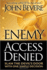 Enemy Access