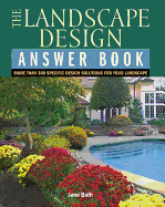 landscape design answer book than 300 specific design solutions for your la
