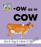 Ow as in Cow