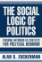 Social Logic of Politics