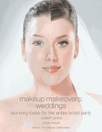 makeup makeovers weddings