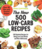The New 500 Low-Carb Recipes Format: Paperback