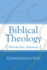 Biblical Theology Old and New Testaments