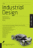 The Industrial Design Reference Specification Book Everything Industrial Designers Need to Know Every Day