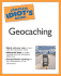 The Complete Idiot's Guide to Geocaching