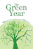 The Green Year: 365 Small Things You Can Do to Make a Big Difference