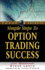 Simple Steps to Option Trading Success