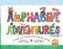 Alphabet Adventures: a Book of Verse With Parent Guide