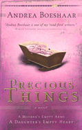 precious things two women two pasts one future