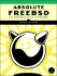 Absolute Freebsd: the Complete Guide to Freebsd
