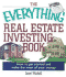 The Everything Real Estate Investing Book: How to Get Started and Make the Most of Your Money